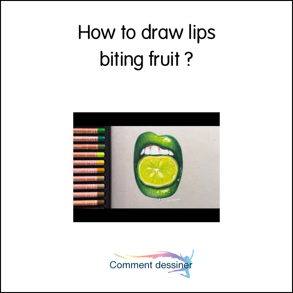 How to draw lips biting fruit